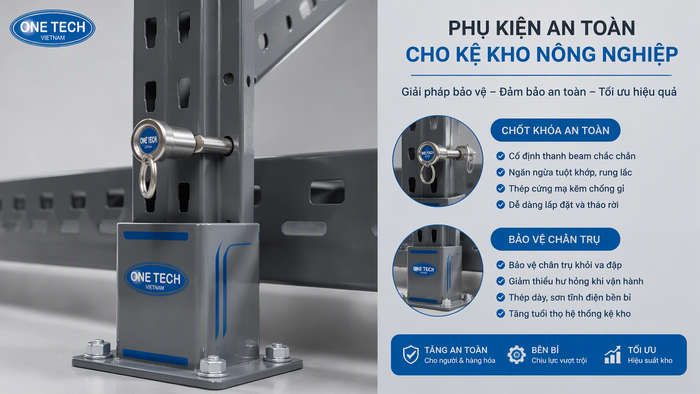 Phụ kiện an toàn cho kệ kho nông sản gồm chốt khóa và bảo vệ chân trụ